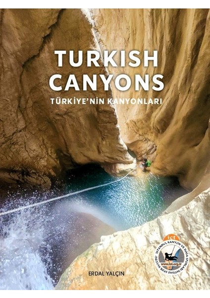 Turkish Canyons - Türkiyenin Kanyonları
