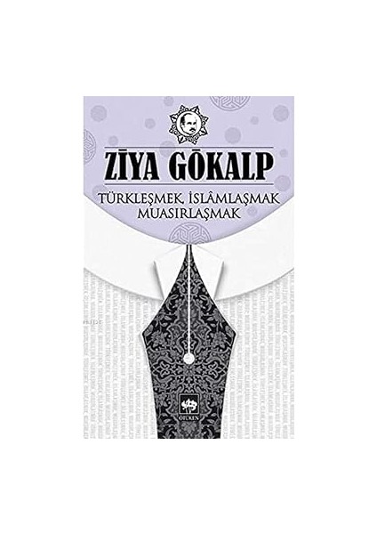 Ilk Osmanlılar: ve Batı Anadolu Beylikleri Dünyası + Türkleşmek Islamlaşmak Muasırlaşmak fiyatları