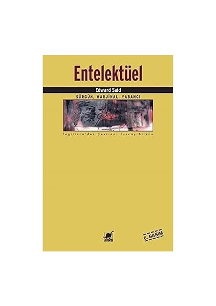Kehanetler Kitabı + Entelektüel: Sürgün, Marjinal, Yabancı + Gideon’un Casusları: Mossad Gizli Tarihi fiyatları