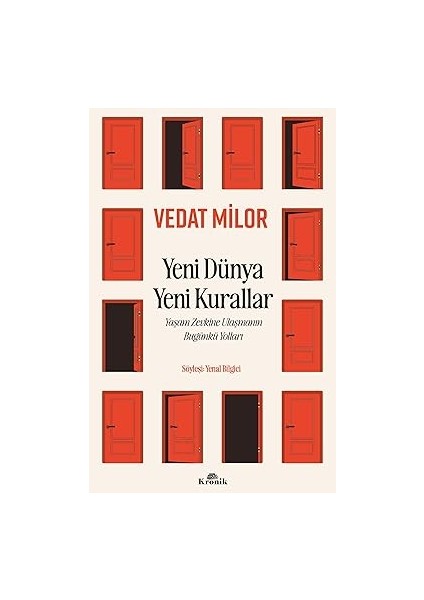 Yeni Dünya Yeni Kurallar: Yaşam Zevkine Ulaşmanın Bugünkü Yolları + Taht ve Iktidar: Orta Çağ’ın Yeni Tarihi