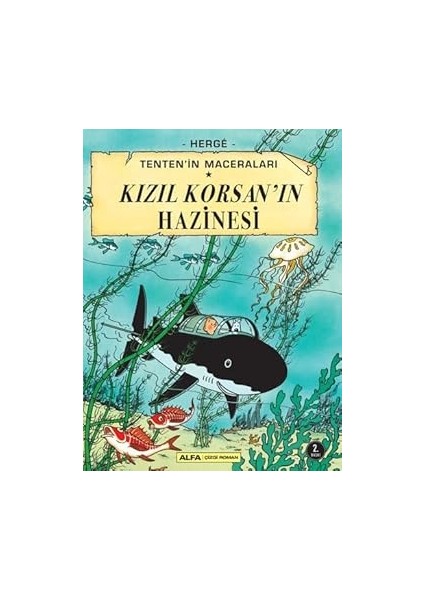 Tenten'in Maceraları 12 - Kızıl Korsan'ın Hazinesi + Naber Sayı 12
