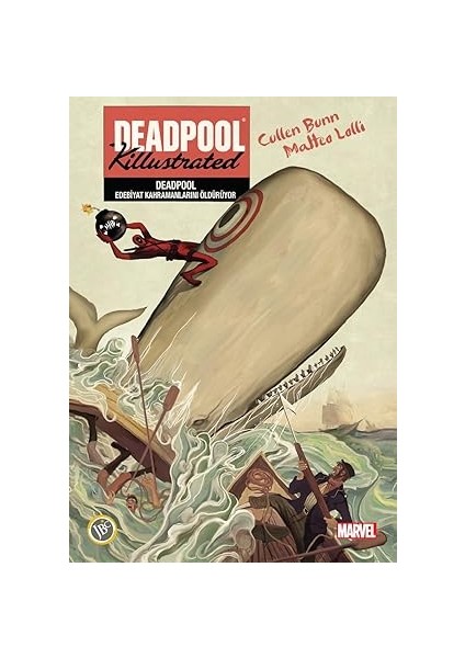 Deadpool - Edebiyat Kahramanlarını Öldürüyor + Asteriks Beyaz Süsen - 40