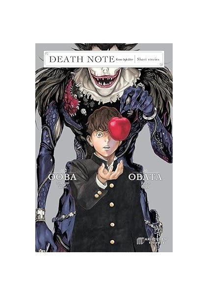 Death Note Short Stories - Kısa Öyküler + Cahiller: Karşılıklı Bir Aydınlanmanın Hikayesi + Omzumdaki Iki Arkadaş