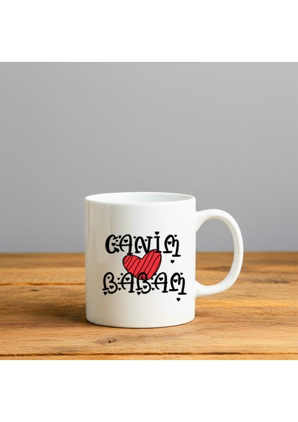 Canım Babam Baskılı-Hediyelik Seramik Kupa Bardak