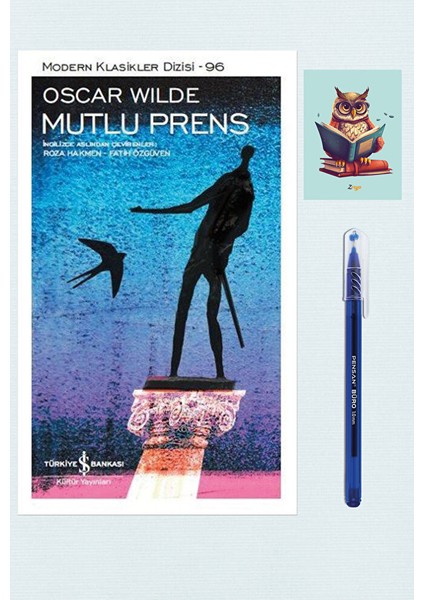 Mutlu Prens - Oscar Wilde - Iş Bankası - Hasan Ali Yücel (Kalem ve Not Defterli)