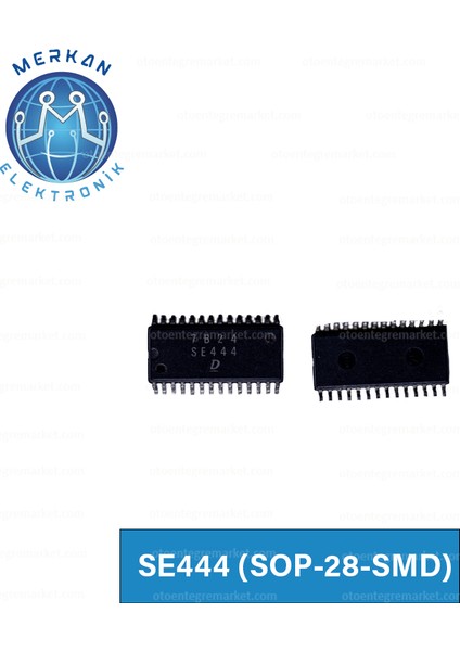 SE444 (Sop-28-Smd) Orijinal Oto Beyin Tamir Entegreleri Merkan Elektronik