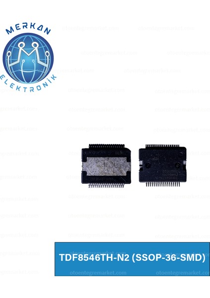 TDF8546TH-N2 (Ssop-36-Smd) Orijinal Oto Beyin Tamir Entegreleri Merkan Elektronik