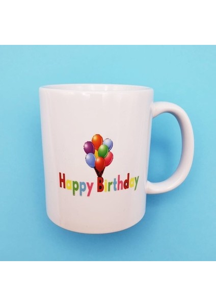 Happy Birthday Baskılı Kupa Bardak