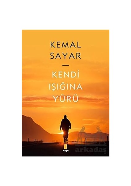 Kendi Işığına Yürü + Hafıza - Kisa Bir Giriş