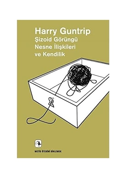 Terapiye Başlarken + Kitle Psikolojisi ve Ego Analizi + Şizoid Görüngü Nesne Ilişkileri ve Kendilik modelleri