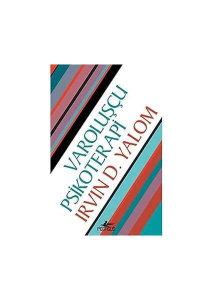 Varoluşçu Psikoterapi + Tanrı ve Devlet + Bir Aile Meselesi + Başarılı Kadınların Gizli Düşünceleri