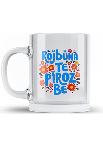 Kürtçe Doğum Günü Kutlamalı Şeffaf Camlı Kupa Bardağı - Rojbûna Te Pîroz Be Cam Kupası