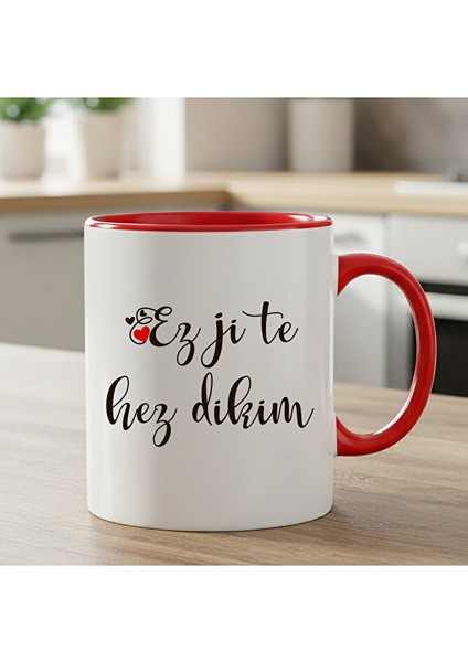 Kürtçe Ez Ji Te Hez Dikim Kırmızı Renkli Kupa Bardak - Sevgililere Özel Kürtçe Kırmızı Kupa Bardak