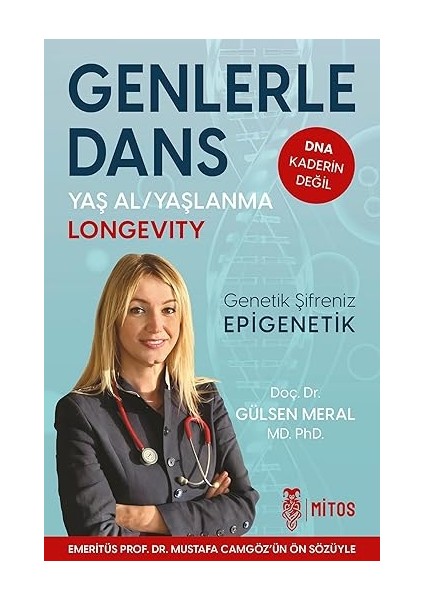 Anılar, Düşler, Düşünceler + Özsaygının Altı Prensibi + Genlerle Dans modelleri