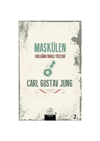 Maskülen: Erilliğin Farklı Yüzleri + Etkili Öğrenme Yöntemleri