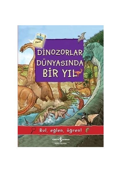 Dinozorlar Dünyasında Bir Yıl: Bul, Eğlen, Öğren! + Incognito: Beynin Gizli Hayatı + Yaşamın Anlam ve Amacı