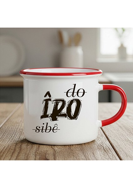 Do Îro Sibê Tasarımlı Kürtçe Enamel Kırmızı Kupa Bardak - Do Îro Sibê Enamel Kupası