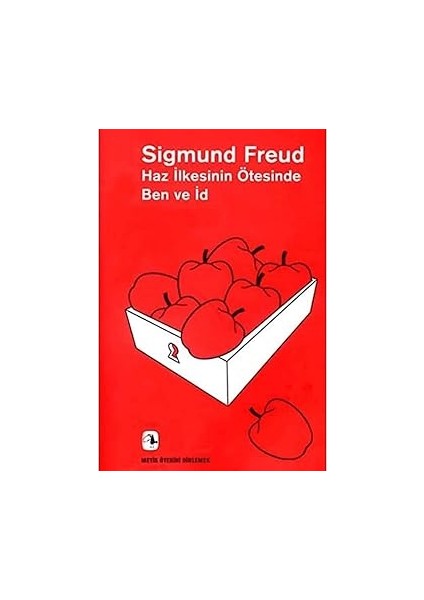 Freud - Mutluluğun Mimarı: Insan Mutlu Olmak Ister; Bu Yüzden Berbat Haldedir + Haz Ilkesinin Ötesinde Ben ve Id fiyatları