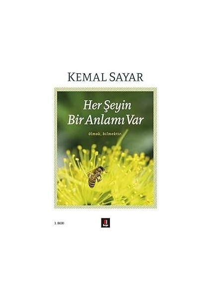 Yaşamın Anlam ve Amacı + Her Şeyin Bir Anlamı Var: Olmak, Bilmektir + Aşkın Celladı ve Diğer Psikoterapi Öyküleri fiyatları