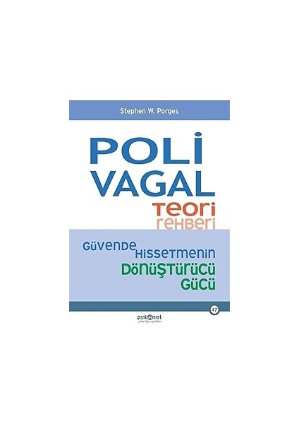Polivagal Teori Rehberi: Güvende Hissetmenin Dönüştürücü Gücü + Dinozorlar Dünyasında Bir Yıl: Bul, Eğlen, Öğren!