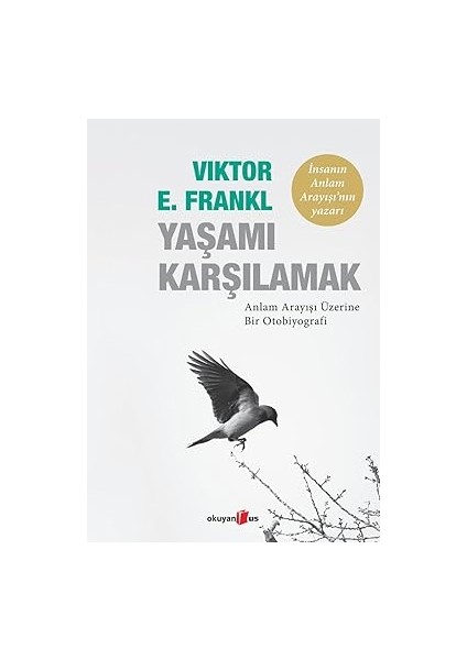 Erteleme - Nedenleri ve Çözümleri + Yaşamı Karşılamak: Anlam Arayışı Üzerine Bir Otobiyografi fiyatları