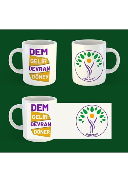 Dem Parti Tasarımlı Porselen Kupa Bardak - Dem Gelir Devran Döner - Dem Parti Kupası