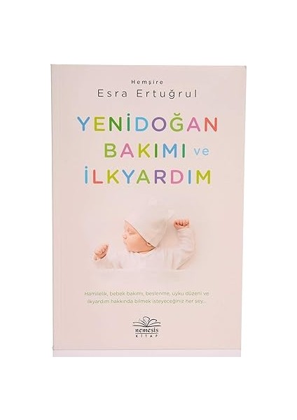 Yenidoğan Bakımı ve Ilkyardım + Bağışlanan Terapi + Söz Söyleme ve Iş Başarma Sanatı + Çocuklar Nasıl Başarır?