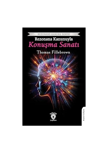 Rezonans Kanunuyla Konuşma Sanatı