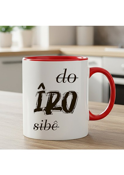 Kürtçe Do Îro Sibê Kırmızı Renkli Klasik Kupa Bardağı - Do Îro Sibê Kırmızı Renkli Kupa Bardak