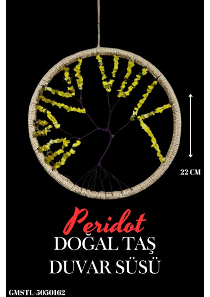 Sertifikalı Doğal Taş El Yapımı Peridot Taşı Duvar Süsü & Araba Süsü & Kapı Süsü