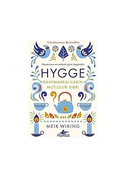 Zihin Kontrolü: Silva Metodu + Hygge - Danimarkalıların Mutluluk Sırrı: Hayatımızın En Anlamlı Günü Bugündür fiyatları