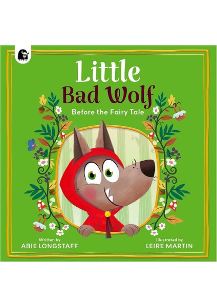 Little Bad Wolf - Before The Fairy Tale