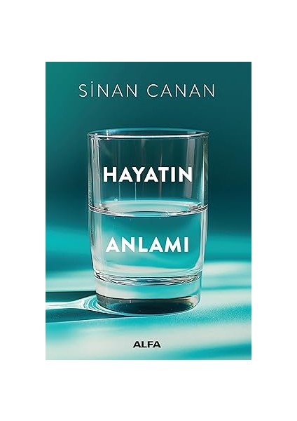 Sevgi Üzerine: 21. Yüzyıl Için Felsefe + Hayatın Anlamı fiyatları