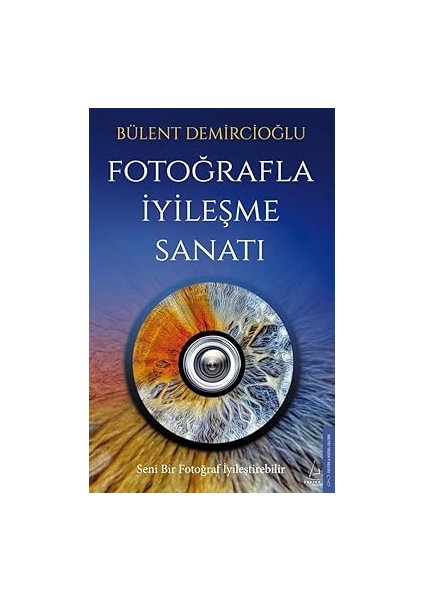 Fotoğrafla Iyileşme Sanatı + Yaşadım Demek Için Ne Yapmalı? + Lykke: Dünyanın En Mutlu Insanlarının Sırları