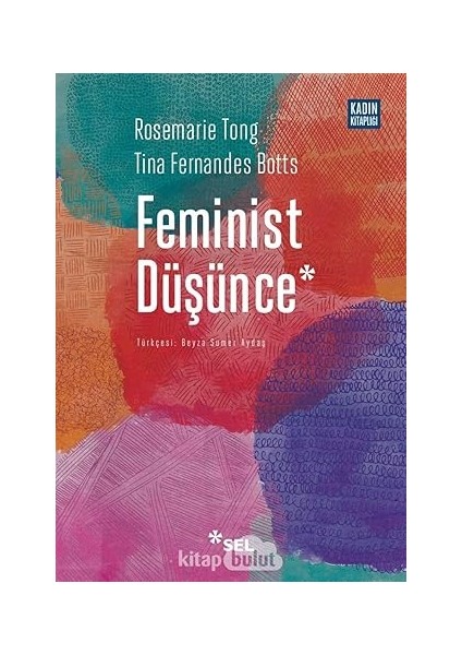 Feminist Düşünce: Kapsamlı Bir Giriş + Dakikalar Içinde Felsefe: Anında Açıklanan 200 Temel Kavram