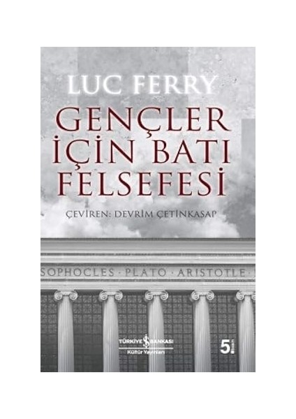 Dakikalar Içinde Felsefe: Anında Açıklanan 200 Temel Kavram + Gençler Için Batı Felsefesi fiyatları