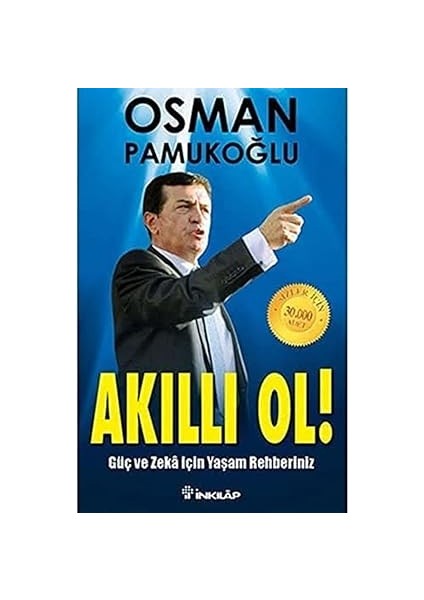 Akıllı Ol!: Güç ve Zeka Için Yaşam Rehberiniz