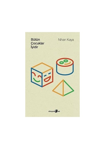 Şimdi Değilse Ne Zaman? + Yaşadım Demek Için Ne Yapmalı? + Bütün Çocuklar Iyidir modelleri