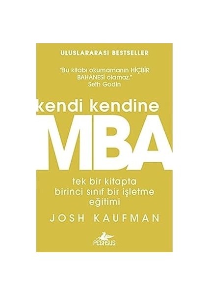 Kendi Kendine Mba: Tek Bir Kitapta Birinci Sınıf Bir Işletme Eğitimi + Naruto 47. Cilt