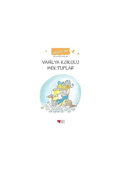 Vanilya Kokulu Mektuplar + Üç Köşeli Dünya