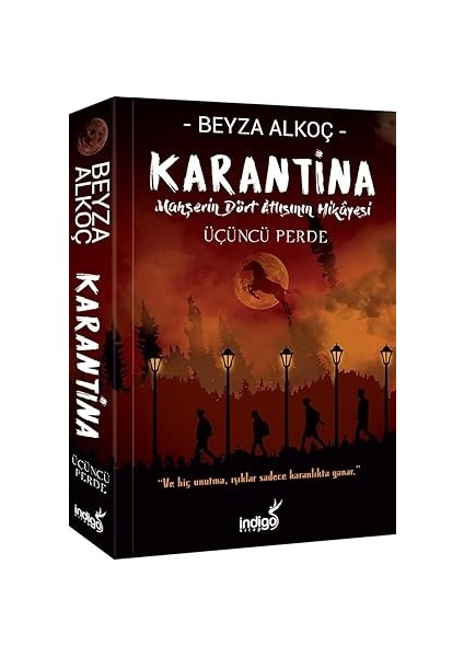 Selvi Boylum Al Yazmalım + Karantina - Üçüncü Perde: Mahşerin Dört Atlısının Hikayesi fiyatları