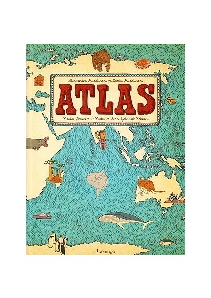 Demir Alev + Atlas (Ciltli): Kıtalar, Denizler ve Kültürler Arası Yolculuk Rehberi fiyatları