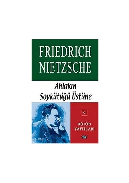 Irade Terbiyesi + Ahlakın Soykütüğü Üstüne: Nietzsche - Bütün Yapıtları 9 + Diyalektik Materyalizme Giriş fiyatları