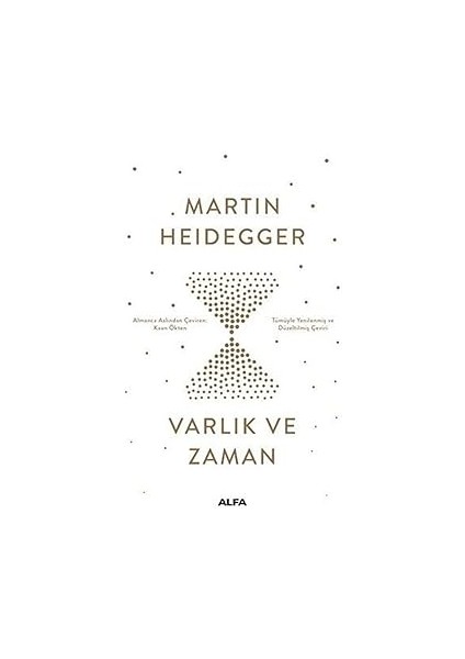 Heidegger Sözlüğü + Varlık ve Zaman: Tümüyle Yenilenmiş ve Düzeltilmiş Çeviri fiyatları
