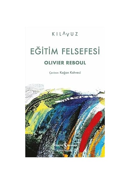 Eğitim Felsefesi + Psikomitoloji Öyküleri 3 - Insanı Öykülerinde Aramak