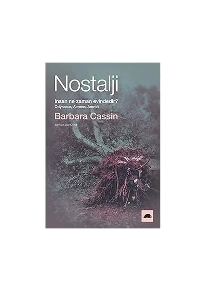 I Ching Ya Da Değişimler Kitabı - Yorumlar, Cep Boy + Nostalji: Insan Ne Zaman Evindedir? - Odysseus, Aeneas, Arendt fiyatları