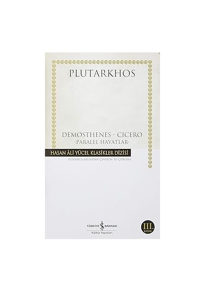 Etika + Demosthenes - Cicero Paralel Hayatlar: Hasan Ali Yücel Klasikler Dizisi fiyatları