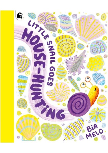 Little Snail Goes House-Hunting