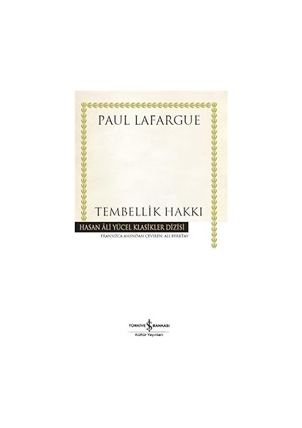 Savaş Sanatı + Tembellik Hakkı: Hasan Ali Yücel Klasikler Dizisi fiyatları