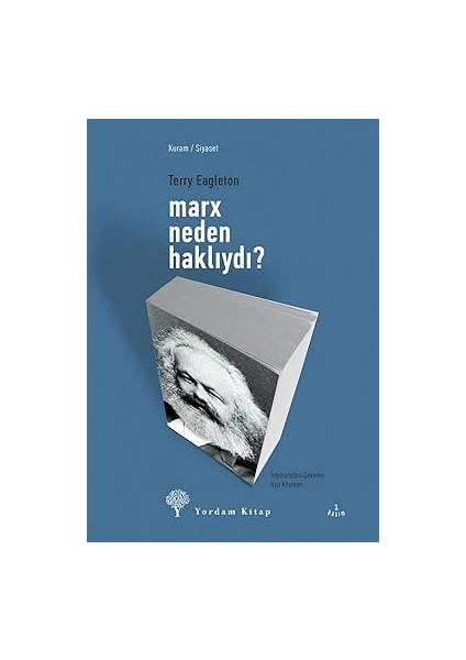 Marx Neden Haklıydı + Düşünmenin Doğru Ölçüsü: El-Kıstasü’l-Müstakim + Aşındırma Denemeleri